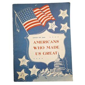 Americans Who Made Us Great Lives 500 Kinnaird 1941 Rembrandt President Book